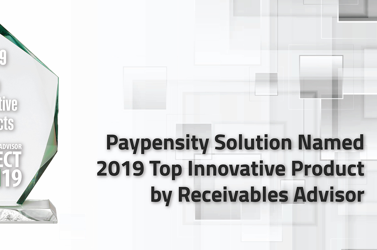 Paypensity Named 2019 Top Innovative Product by Receivables Advisor