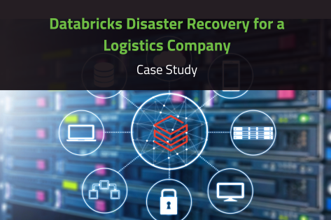 Case Study: Disaster Recovery for a Logistics Company